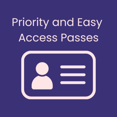 Graphic featuring "Priority and Easy Access Passes" with a simple ID card illustration.